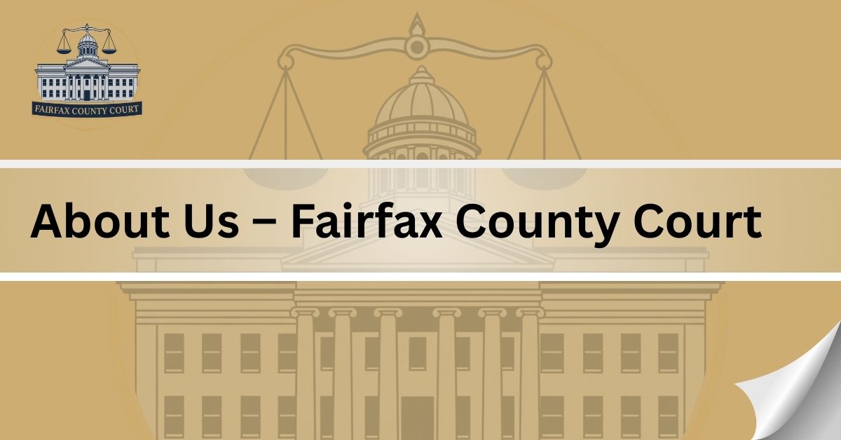About-Us-–-Fairfax-County-Court