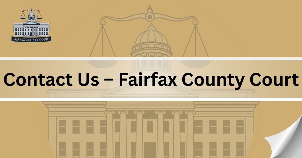 Contact-Us-–-Fairfax-County-Court